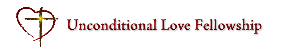 Unconditional Love Fellowship