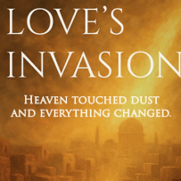 Love’s Invasion – Malcolm’s NEW Book – Coming Soon